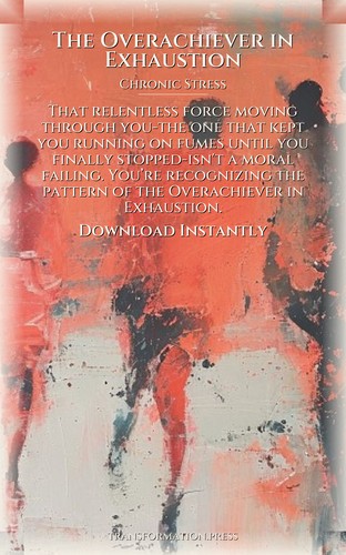 Overachiever in Exhaustion: Chronic Stress Blueprint: Your Aspiration Concentrated preview 7