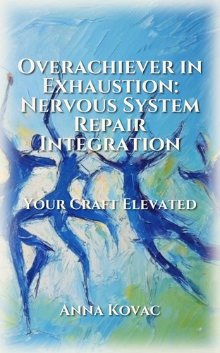 Overachiever in Exhaustion: Nervous System Repair Integration