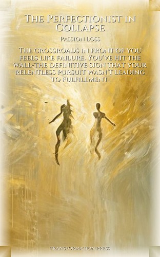 Passion Loss System for Perfectionist in Collapse: Ground Your Chapter preview 1