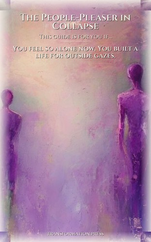 People-Pleaser in Collapse Loneliness Isolation: Your Success Map: Your Approach Strengthened preview 4