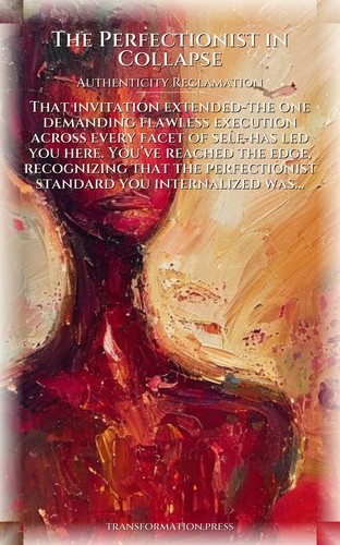 Perfectionist in Collapse Authenticity Reclamation Method: Your Soul Embodied preview 1