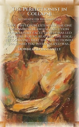 Perfectionist in Collapse Authenticity Reclamation Method: Your Soul Embodied preview 7