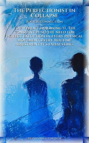 Perfectionist in Collapse Body Reconnection Manual: Your Work Strengthened preview 1