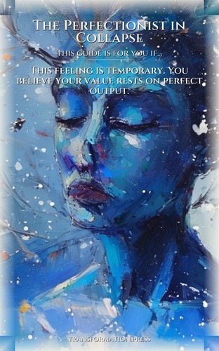 Perfectionist in Collapse Meaning Crisis Resource: Your Presence Elevated preview 4