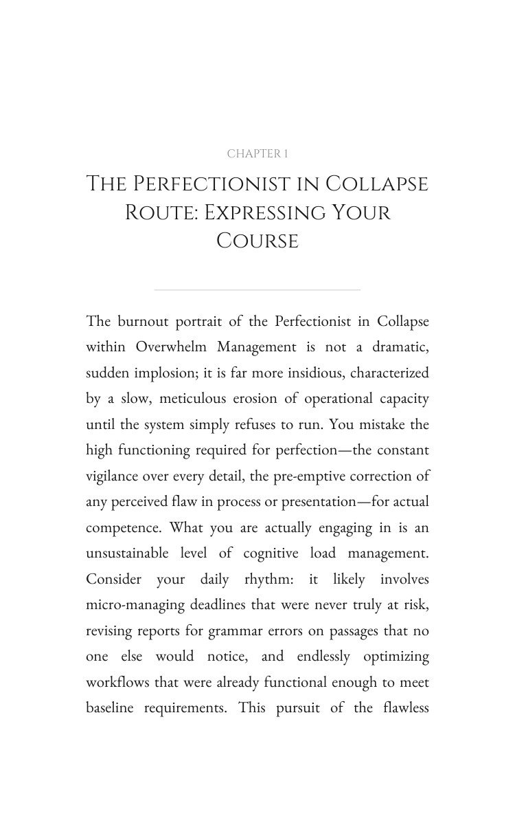 Perfectionist in Collapse: Navigating Overwhelm Management: Your Arc Synthesized interior preview