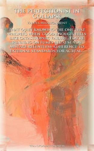 Perfectionist in Collapse Values Misalignment Foundations: Your Vitality Forged preview 1