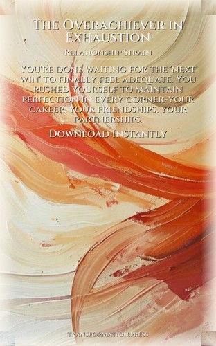Relationship Strain Blueprint for Overachiever in Exhaustion: Activate Your Process preview 7