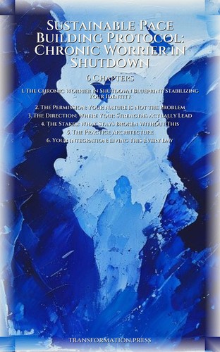 Sustainable Pace Building Protocol: Chronic Worrier in Shutdown: Your Status Catalyzed preview 2