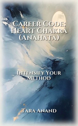 Career Code: Heart Chakra (Anahata)