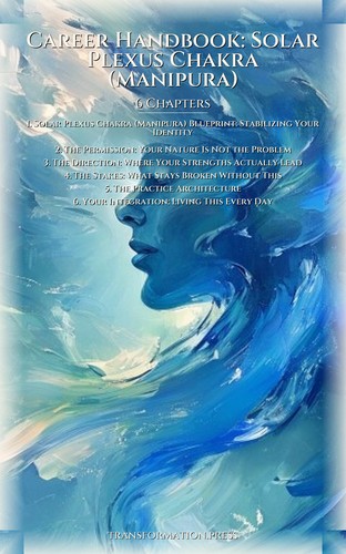 Career Handbook: Solar Plexus Chakra (Manipura): Reclaim Your Territory preview 2