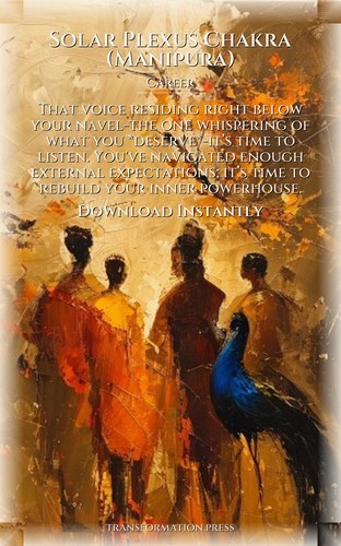 Career Handbook: Solar Plexus Chakra (Manipura): Reclaim Your Territory preview 7