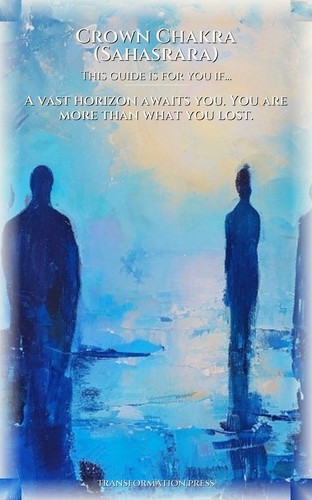 Crown Chakra (Sahasrara): Grief Amplification: Strengthen Your Direction preview 4