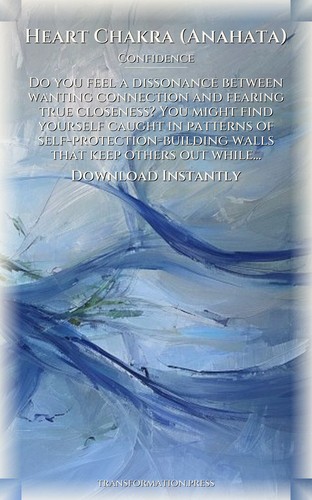 Heart Chakra (Anahata): Confidence Blueprint: Your Power Emerged preview 7
