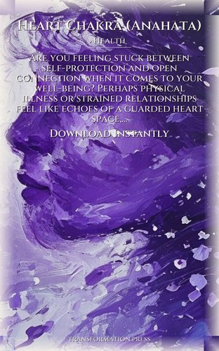 Heart Chakra (Anahata) Health Framework: Your Territory Strengthened preview 7