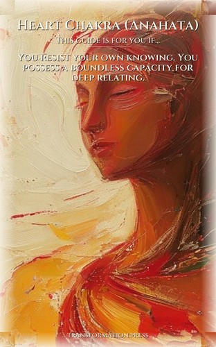 Heart Chakra (Anahata) Intuition Success Guide: Your Fate Constructed preview 4