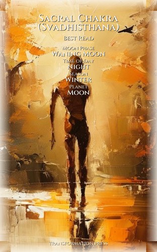 Mastering Intuition: Sacral Chakra (Svadhisthana) Way: Weaponize Your State preview 5