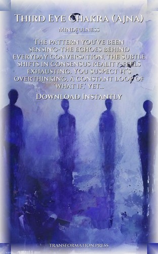 Mindfulness Manual for Third Eye Chakra (Ajna): Your Domain Awakened preview 7