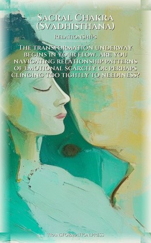 Relationships Guide for Sacral Chakra (Svadhisthana): Upgrade Your Field preview 1