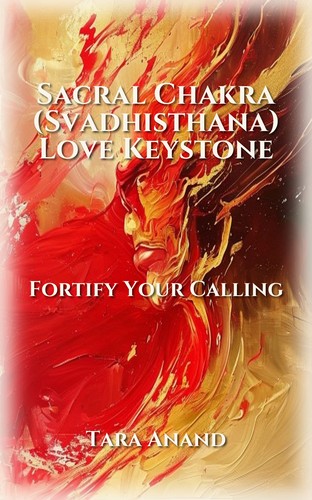 Sacral Chakra (Svadhisthana) Love Keystone