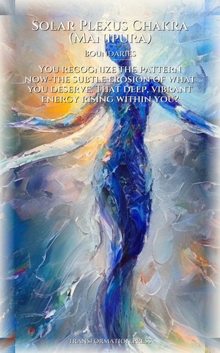 Solar Plexus Chakra (Manipura) Boundaries Decoded: Your Potential Transcended preview 1