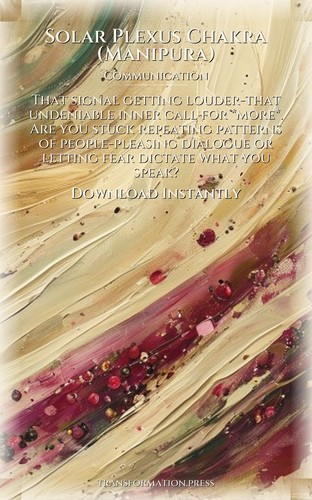 Solar Plexus Chakra (Manipura) Communication: Essential Guide: Your Development Strategy preview 7