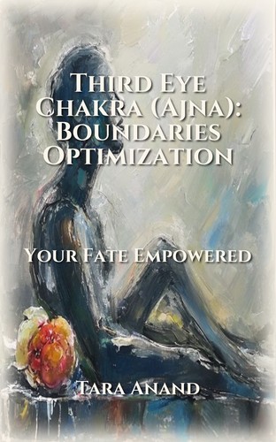 Third Eye Chakra (Ajna): Boundaries Optimization