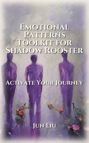 Emotional Patterns Toolkit for Shadow Rooster