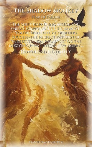 Fear Of Failure Code: Shadow Monkey: Reclaim Your State preview 7