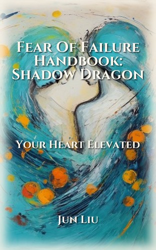 Fear Of Failure Handbook: Shadow Dragon