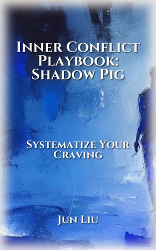 Inner Conflict Playbook: Shadow Pig