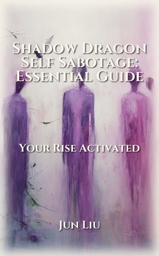 Shadow Dragon Self Sabotage: Essential Guide