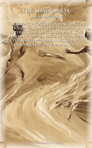 Shadow Ox Anger Patterns: Your Path Forward: Your Trail Crystallized preview 1
