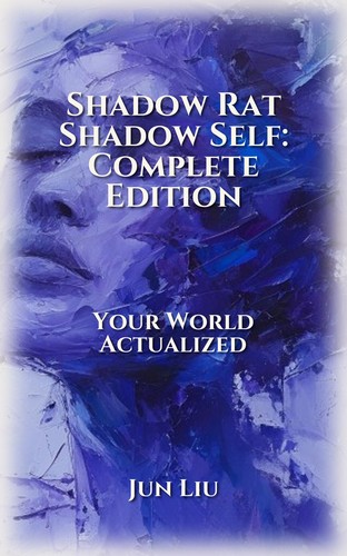 Shadow Rat Shadow Self: Complete Edition