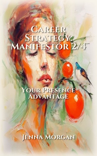 Career Strategy: Manifestor 2/4