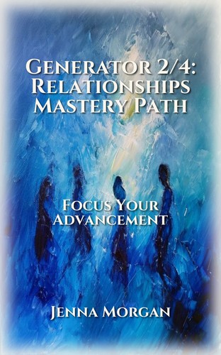 Generator 2/4: Relationships Mastery Path