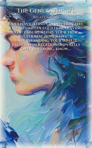 Generator 4/6 Relationships Strategy Guide: Your Talent Path preview 1
