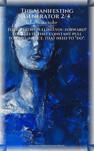 Manifesting Generator 2/4 Approach to Leadership: Sharpen Your Work preview 1