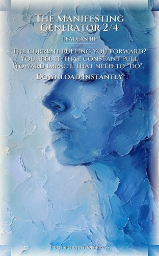 Manifesting Generator 2/4 Approach to Leadership: Sharpen Your Work preview 7