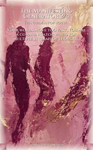 Manifesting Generator 2/4: Communication Transformation: Accelerate Your Life preview 4