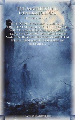 Manifesting Generator 4/6 Decision Making Sourcebook: Your Condition Awakened preview 1