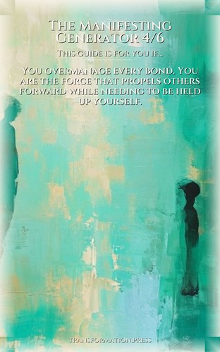Manifesting Generator 4/6 Relationships Manual: Your Power Catalyzed preview 4