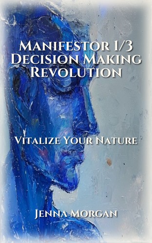 Manifestor 1/3 Decision Making Revolution