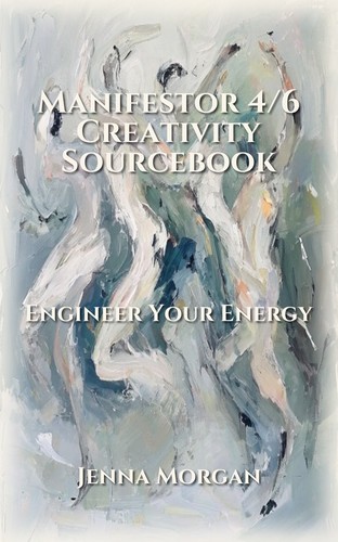 Manifestor 4/6 Creativity Sourcebook
