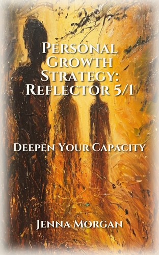 Personal Growth Strategy: Reflector 5/1