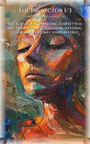 Projector 1/3 Personal Growth Sourcebook: Command Your Transformation preview 4