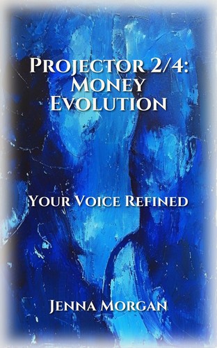 Projector 2/4: Money Evolution