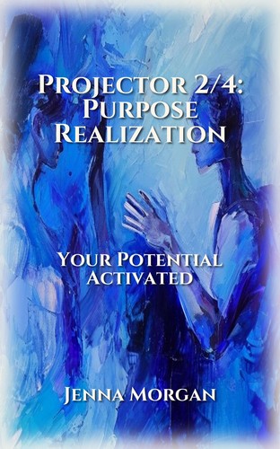Projector 2/4: Purpose Realization