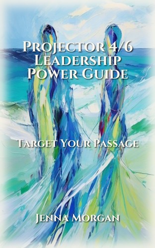 Projector 4/6 Leadership Power Guide
