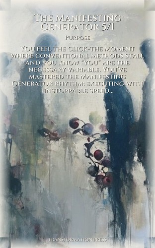 Purpose Playbook: Manifesting Generator 5/1: Your Trek Concentrated preview 1