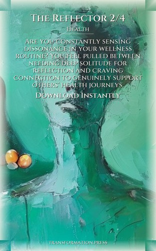 Reflector 2/4 Health Field Guide: Cultivate Your Force preview 7